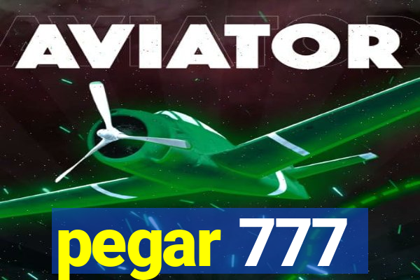 pegar 777